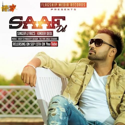 Saaf Dil Kinder Deol
