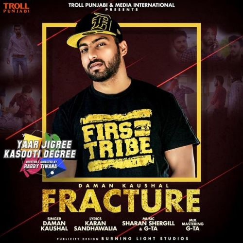 Fracture Daman Kaushal