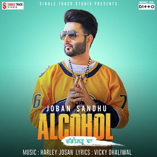 Alcohol Chandigarh Da Joban Sandhu