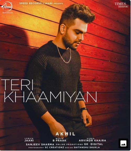 Teri Khaamiyan Akhil