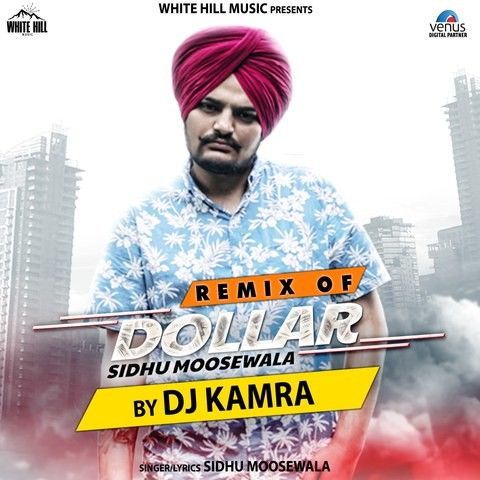 Remix Of Dollar Sidhu Moose Wala, Dj Karma
