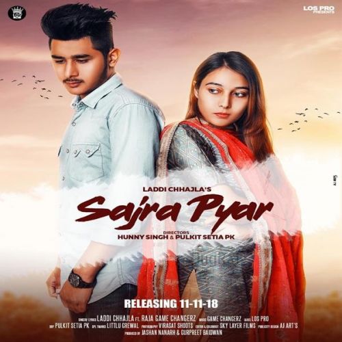 Sajra Pyar Laddi Chhajla