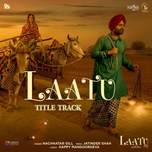 Laatu Title Track Nachhatar Gill