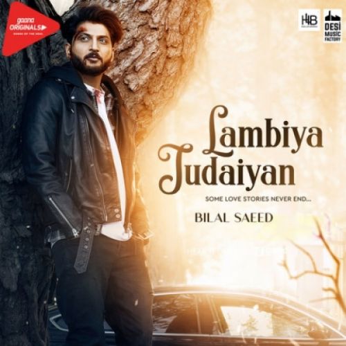 Lambiya Judaiyan Bilal Saeed