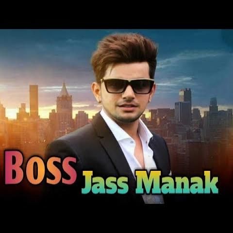 Boss Jass Manak