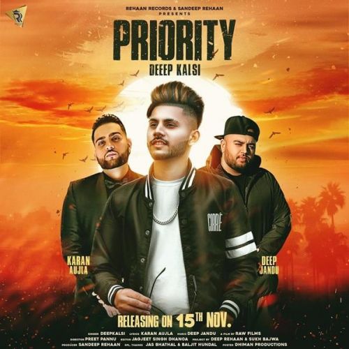 Priority Deep Kalsi, Karan Aujla