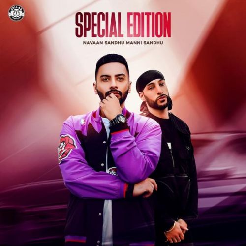 Special Edition Navaan Sandhu, Manni Sandhu
