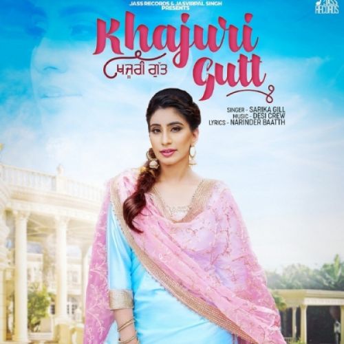 Khajuri Gutt Sarika Gill
