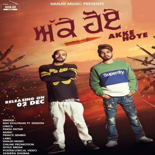 Akke Hoye Nav Dolorain, Kingsta