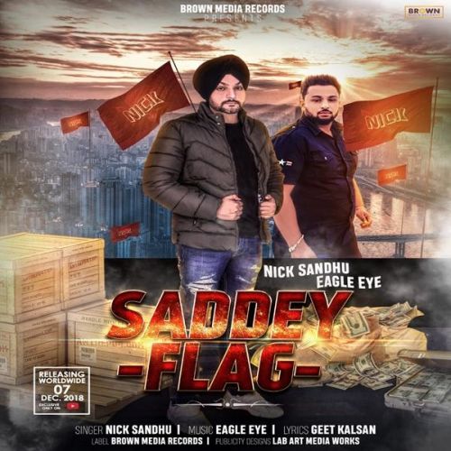 Saddey Flag Nick Sandhu