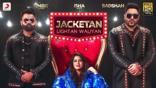 Jacketan Lightan Waliyan Badshah, Amrit Maan