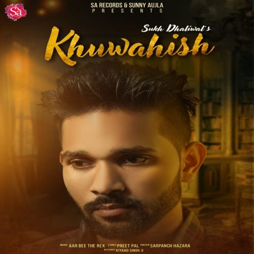 Khuwahish Sukh Dhaliwal