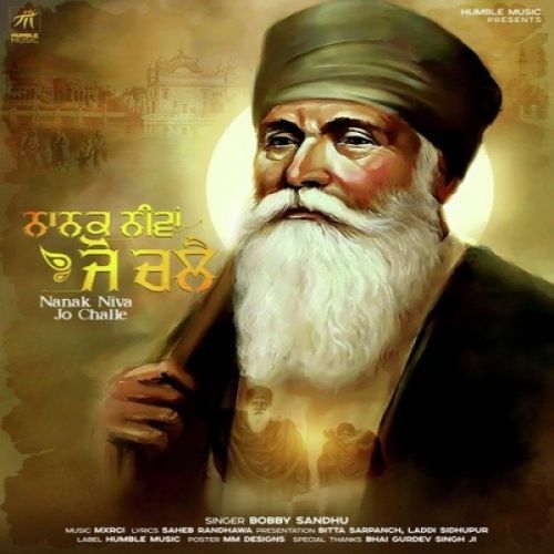 Nanak Niva Jo Challe Bobby Sandhu
