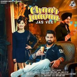 Chaar Laavan Jas Vee