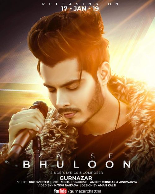 Kaise Bhuloon Gurnazar Chattha
