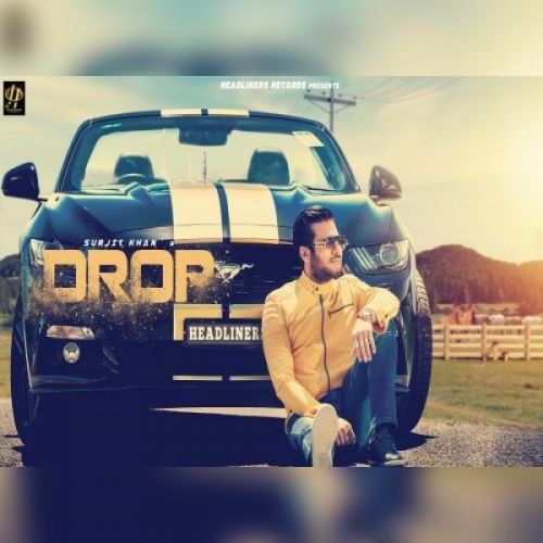 Drop Surjit Khan