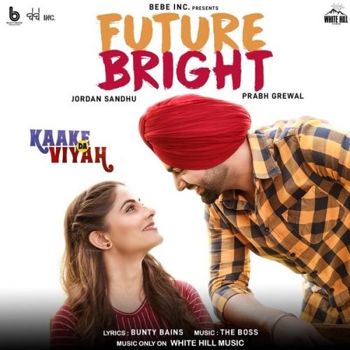 Future Bright Jordan Sandhu