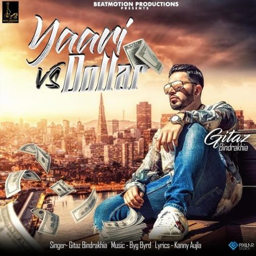 Yaari Vs Dollar Gitaz Bindrakhia