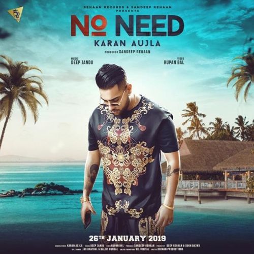 No Need Karan Aujla