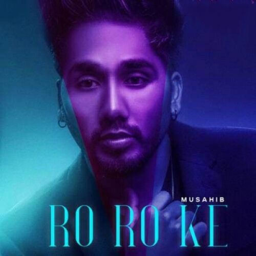 Ro Ro Ke Musahib