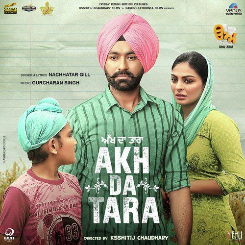 Akh Da Tara Nachattar Gill