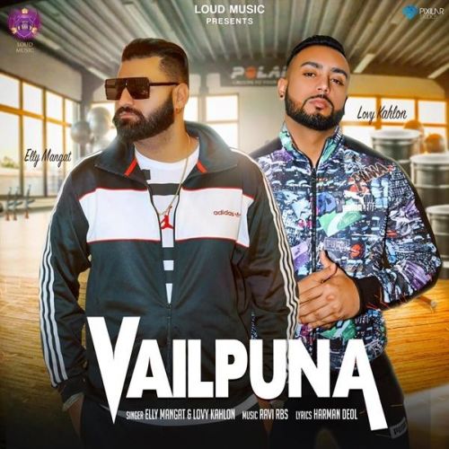 Vailpuna Elly Mangat, Lovy Kahlon