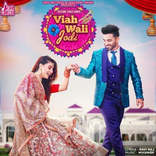 Viah Wali Jodi Resham Singh Anmol