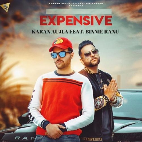 Expensive Binnie Ranu, Karan Aujla