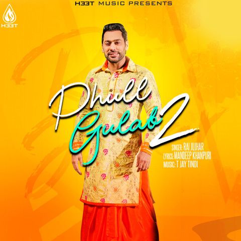Phull Gulab 2 Rai Jujhar