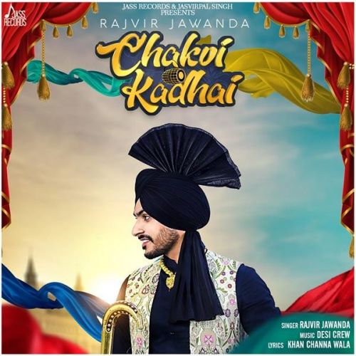 Chakvi Kadhai Rajvir Jawanda