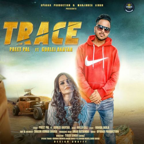 Trace Preet Pal, Gurlej Akhtar