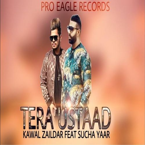 Tera Ustaad Kawal Zaildar, Sucha Yaar