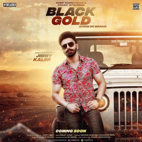 Black Gold Jimmy Kaler