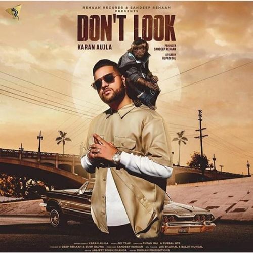 Dont Look Karan Aujla