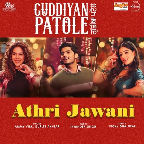 Athri Jawani Ammy Virk, Gurlez Akhtar