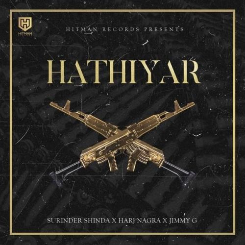 Hathiyar Surinder Shinda, Jimmy G