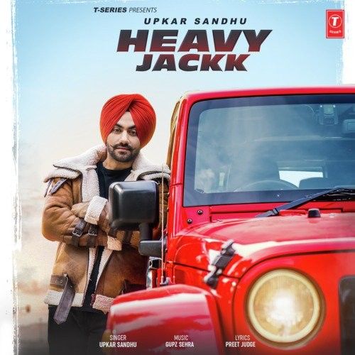 Heavy Jackk Upkar Sandhu