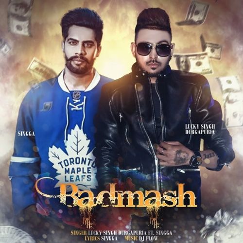 Badmash Lucky Singh Durgapuria, Singga