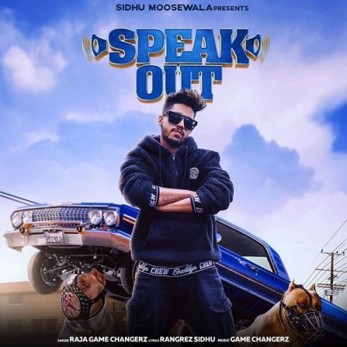 Speak Out Raja Game Changerz, Sidhu Moose Wala
