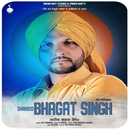 Shaheed Bhagat Singh AS Parmar