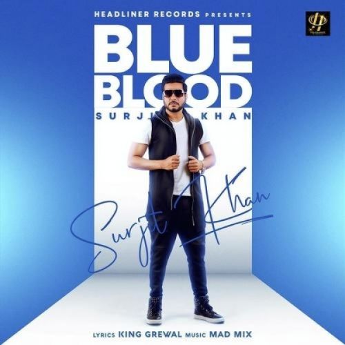 Blue Blood Surjit Khan