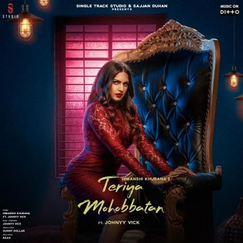 Teriya Mohobbatan Himanshi Khurana