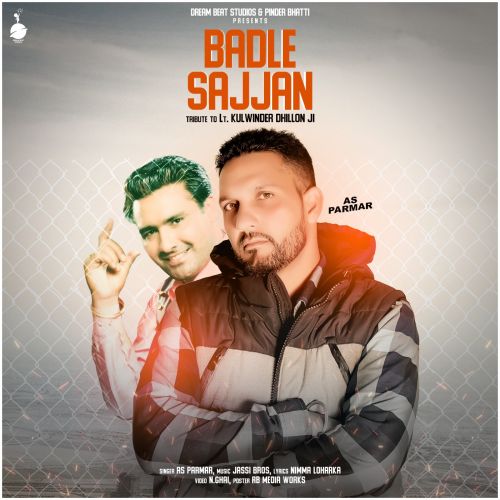 Badle Sajjan AS Parmar, Kulwinder Dhillon