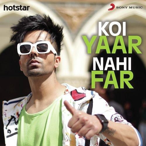 Koi Yaar Nahi Far Harrdy Sandhu