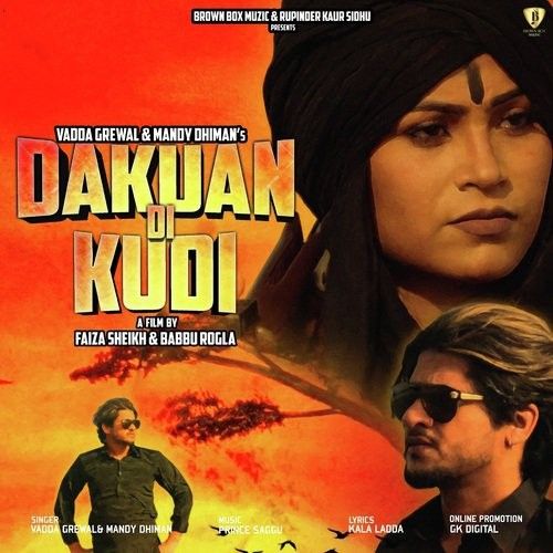 Dakuan Di Kudi Vadda Grewal, Mandy Dhiman