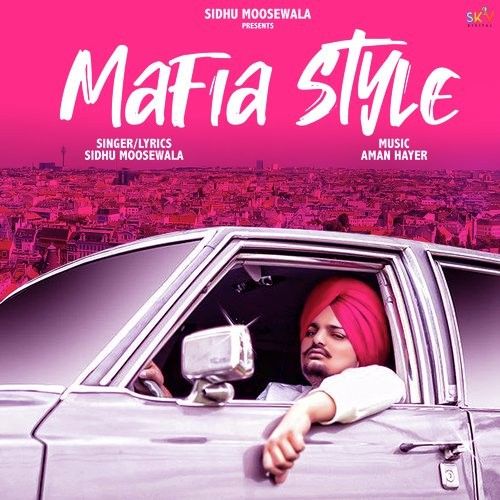 Maafia Style Sidhu Moose Wala