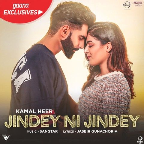 Jindey Ni Jindey Kamal Heer