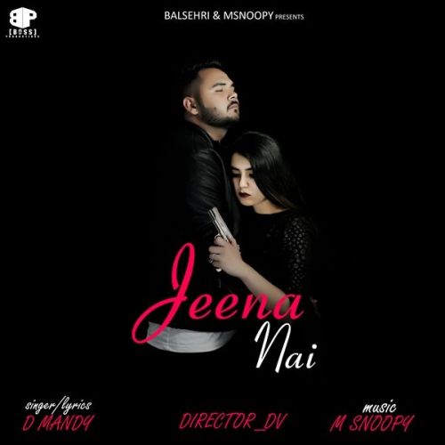 Jeena Nai D Mandy