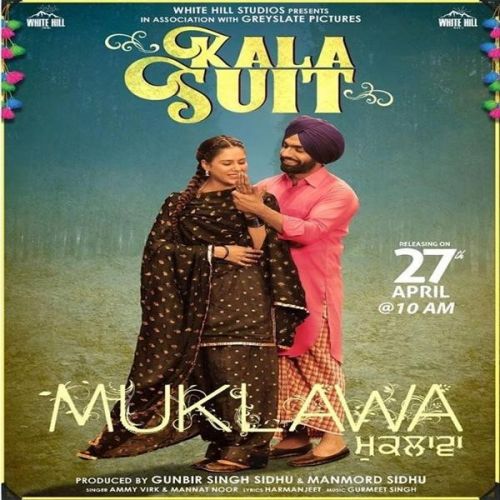 Kala Suit Ammy Virk, Mannat Noor