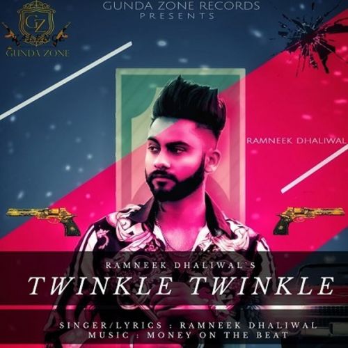 Twinkle Twinkle Ramneek Dhaliwal